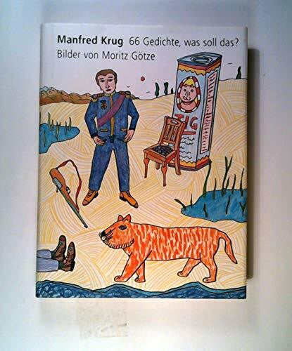 Götze, Moritz 66 Gedichte, was soll das?