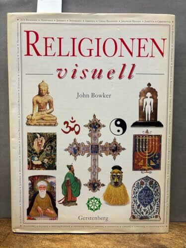 Bowker, John Religionen visuell
