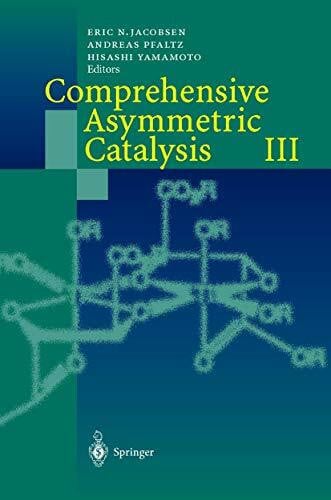 Yamamoto, Hisashi Comprehensive Asymmetric Catalysis
