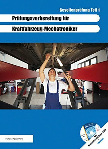 Michael Buding Prüfungsvorbereitung für KFZ-Mechatroniker Gesellenprüfung Teil 1