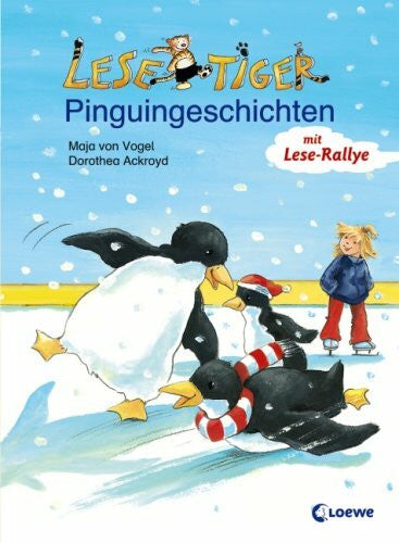Ackroyd, Dorothea Lesetiger-Pinguingeschichten: mit Lese-Rallye