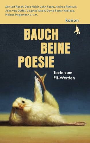 Roßfeldt, Bettina Bauch, Beine, Poesie: Texte zum Fit-Werden