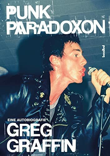 Greg Graffin Punk Paradoxon - Eine Autobiografie