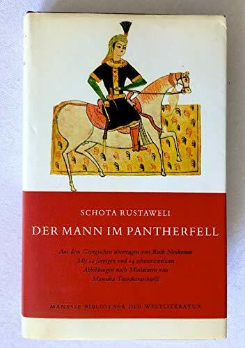 Rustaweli, Schota: Der Mann im Pantherfell