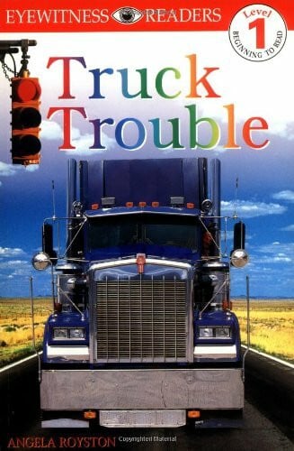 Royston, Angela Truck Trouble (Dk Readers: Level 1)
