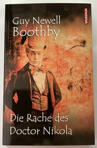 Boothby, Guy N Die Rache des Doctor Nikola
