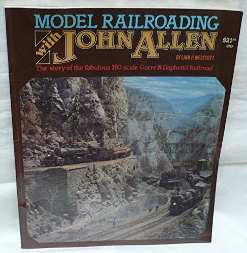 Westcott, Linn Hanson Model Railroading With John Allen