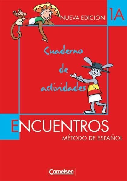 Lützen, Ulrike Encuentros - Método de Español - Spanisch als 2. Fremdsprache - Ausgabe 2003 - Band 1: Cuaderno de actividades 1A