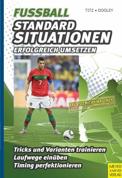 Dooley, Thomas Fußball – Standardsituationen erfolgreich umsetzen