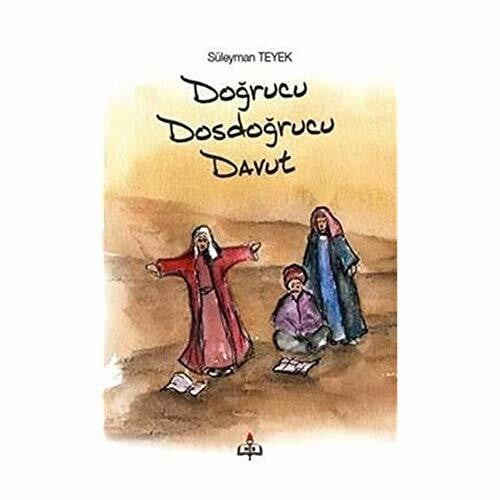 Süleyman Teyek Doğrucu Dosdoğrucu Davut