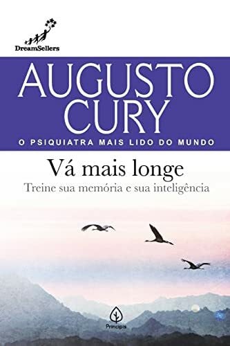 Cury, Augusto Vá mais longe