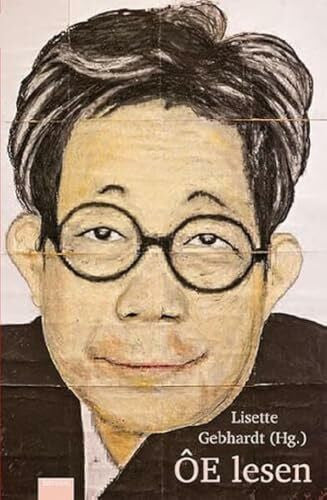 Gebhardt, Lisette ÔE lesen (Reihe zur japanischen Literatur und Kultur - Japanologie Frankfurt)