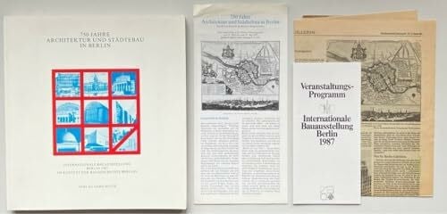 750 Jahre Architektur und Städtebau in Berlin: Die Internationale Bauausstellung im Kontext der Baugeschichte Berlins