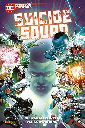 Fassbender, Jörg Suicide Squad: Bd. 2 (4. Serie): Die Parallelwelt-Verschwörung