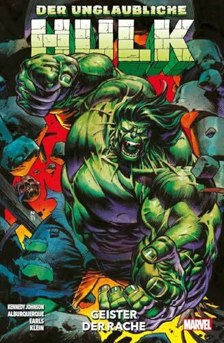 Rösch, Alexander Der unglaubliche Hulk: Bd. 2: Geister der Rache