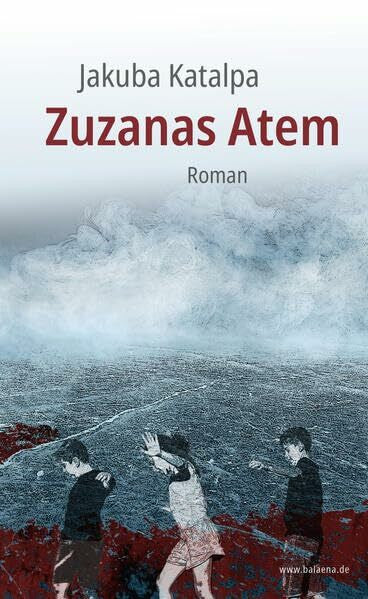 Janka, Kathrin Zuzanas Atem: Roman