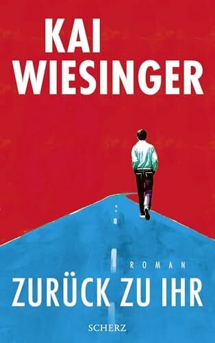 Wiesinger, Kai Zurück zu ihr