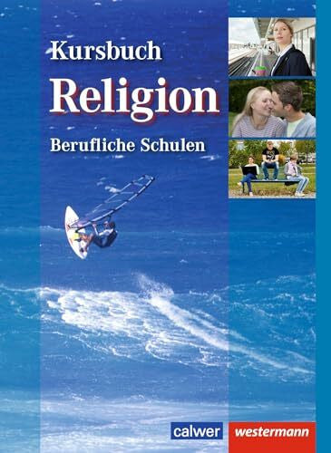 Eilerts, Wolfram Kursbuch Religion Berufliche Schulen: Schulbuch