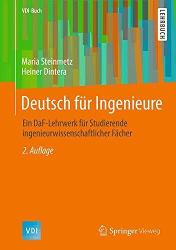 Dintera, Heiner Deutsch für Ingenieure: Ein DaF-Lehrwerk für Studierende ingenieurwissenschaftlicher Fächer (VDI-Buch)