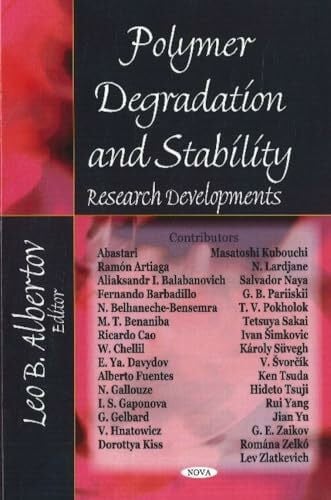 Albertov, Leo B. Polymer Degradation and Stability Research Developments