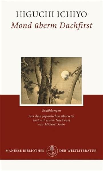 Michael Stein Mond überm Dachfirst: Erzählungen