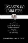 Curtis, Bryan Toasts and Tributes (Gentlemanners Book)