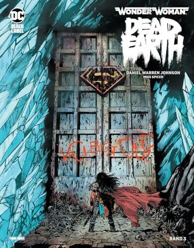 Johnson, Daniel Warren Wonder Woman: Dead Earth: Bd. 3 (von 4)