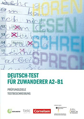 Plassmann, Sybille Deutsch-Test für Zuwanderer - Prüfungsziele / Testbeschreibung - A2-B1: Fachbuch (Deutsch-Test für Zuwanderer, A2-B1)
