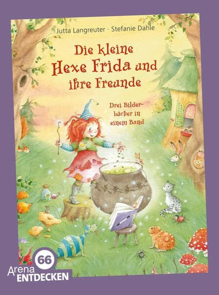 Langreuter, Jutta Die kleine Hexe Frida und ihre Freunde: Drei Bilderbücher in einem Band. Limitierte Jubiläumsausgabe