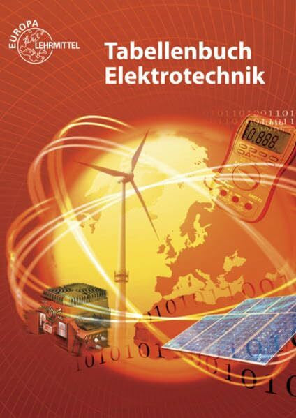 Tkotz, Klaus Tabellenbuch Elektrotechnik: Tabellen - Formeln - Normenanwendungen