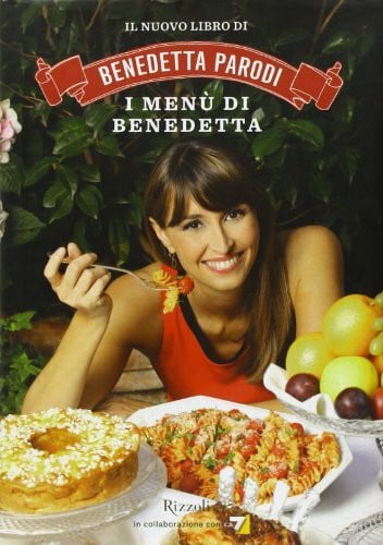 Parodi, Benedetta I menù di Benedetta (Cucina)