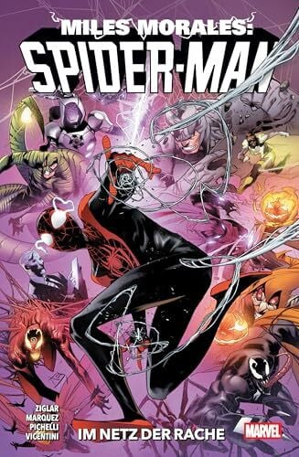 Vecchio, Luciano Miles Morales: Spider-Man - Neustart (2. Serie): Bd. 4: Im Netz der Rache