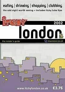 Waugh, Mike Itchy Insider's Guide to London (Itchy City Guides)
