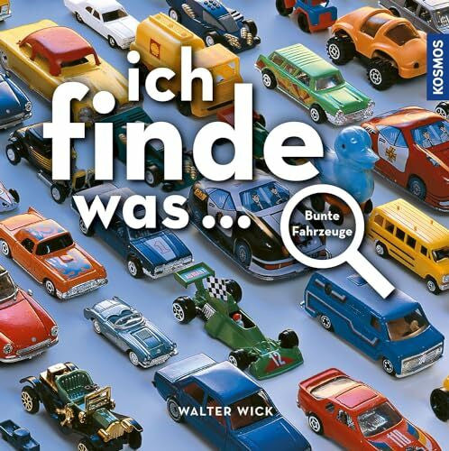 Wick, Walter Ich finde was, bunte Fahrzeuge: Die einzigartige Suchreihe für alle Fahrzeug-Fans; ideal zur Förderung der Konzentration, Foto-Suchbilder mit ... Klein! (Ich sehe was ... / Ich finde was ...)