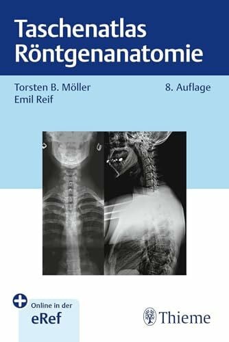Möller, Torsten Bert Taschenatlas Röntgenanatomie