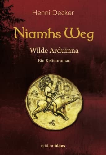 Henni, Decker Niamhs Weg: Wilde Arduinna