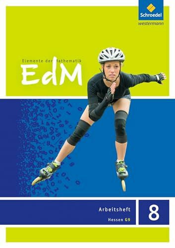 Lösche, Matthias Elemente der Mathematik SI - Ausgabe 2013 für Hessen G9: Arbeitsheft 8