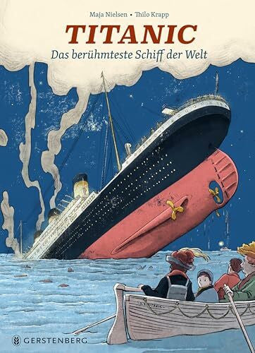 Krapp, Thilo Titanic: Das berühmteste Schiff der Welt