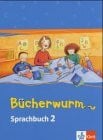 Karasz, Carola Das Bücherwurm Sprachbuch (Neukonzeption) / Schülerbuch 2. Schuljahr
