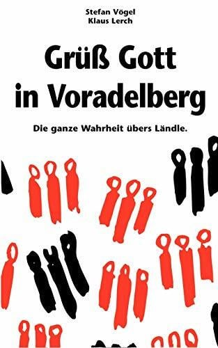 Lerch, Klaus Grüß Gott in Voradelberg