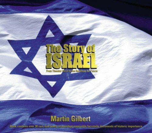 Gilbert, Martin The Story of Israel