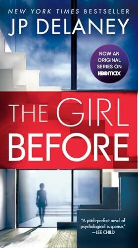 Delaney, JP The Girl Before: A Novel