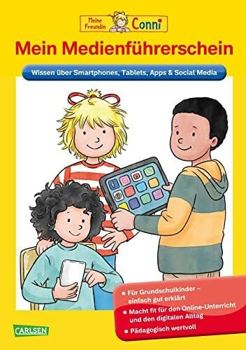 Sörensen, Hanna Mein Medienführerschein: Wissen über Smartphones, Tablets, Apps & Social Media: Für Grundschulkinder