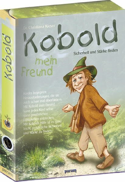 Kieser, Christiana Kobold, mein Freund: Sicherheit und Stärke finden