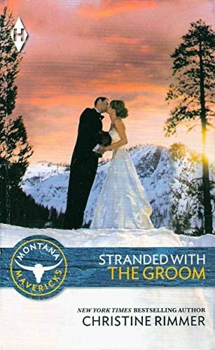 Christine Rimmer Stranded With The Groom