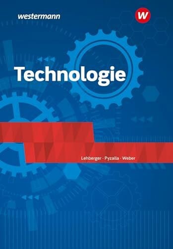 Weber, Heinrich Technologie: Schulbuch