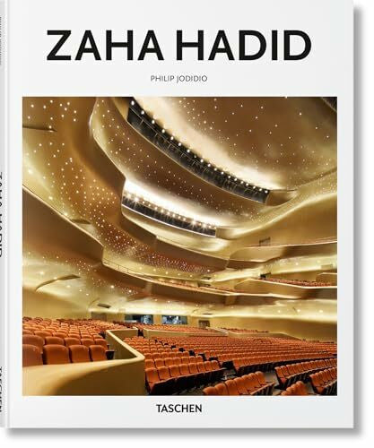 Jodidio, Philip Zaha Hadid: The Explosion Reforming Space (Basic Art)