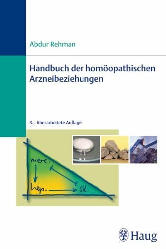 Rehman, Abdur Handbuch der homöopathischen Arzneibeziehungen