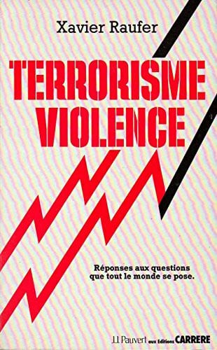 TERRORISME.VIOLENCE.