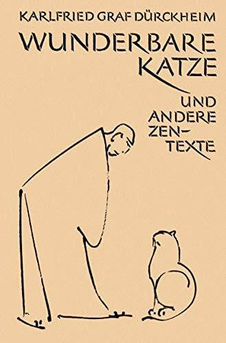 Bertelsmann, Klaus Wunderbare Katze und andere Zen Texte (O. W. Barth im Scherz Verlag)
